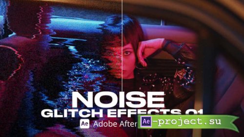 Videohive - Noise Glitch Effect 01 Ae - 54359679 - Project for After Effects