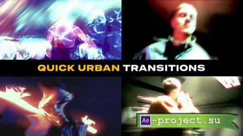 Videohive - Quick Urban Transitions | After Effects - 54494543 - Project for After Effects