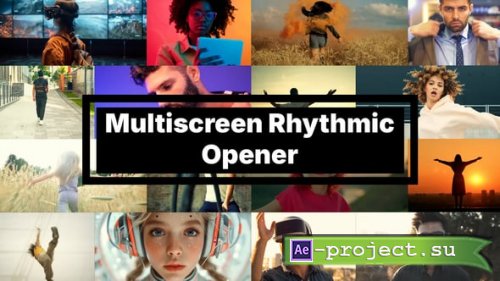 Videohive - Multiscreen Rhythmic Opener - 54557572 - Project for After Effects