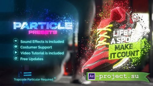 Videohive - Particle Presets - 21110458 - Project for After Effects