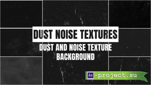 Videohive - Dust and Noise Textures Background Pack - 54752970 - Project for After Effects