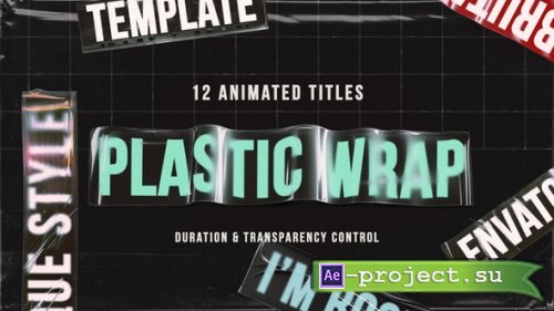 Videohive - Plastic Wrap Titles - 54764463 - Project for After Effects