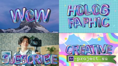 Videohive - Colorful holographic 3D Balloon Letters Pack - 54822301 - Project for After Effects