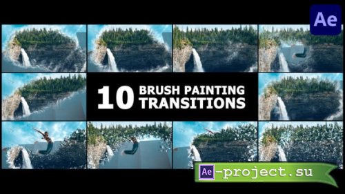 Videohive - Brush Painting Transitions for After Effects - 54818749 - Project for After Effects