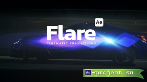 Videohive - Cinematic Flare Transitions - 54855289 - Project for After Effects