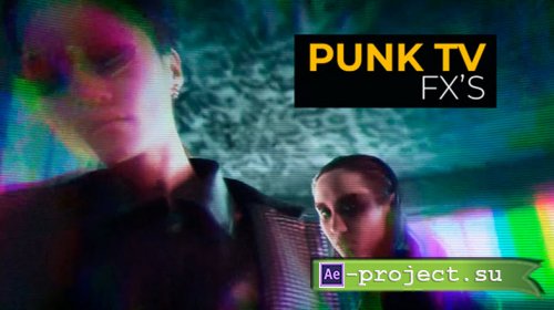 Videohive - Punk Tv Effects | After Effects - 54897084 - Project for After Effects