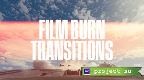 Videohive - Film Burn Transitions - 54895688 - Project for After Effects