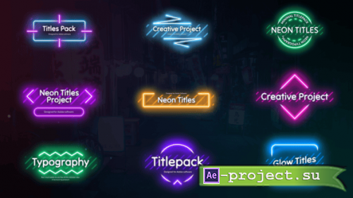 Videohive - Neon Titles - 54929140 - Project for After Effects