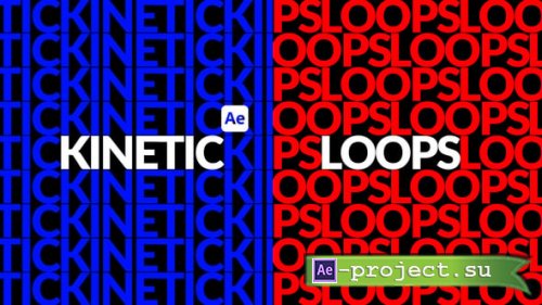 Videohive - Kinetic Loop Titles - 54995798 - Project for After Effects