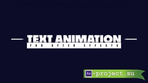 Videohive - Text Animation - 54939638 - Project for After Effects