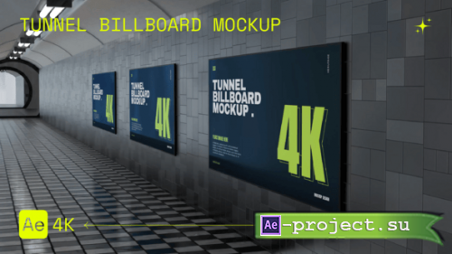 Videohive - Tunnel Billboard Mockup - 54867805 - Project for After Effects