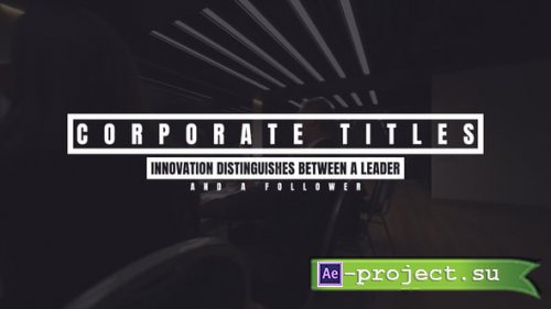 Videohive - Corporate Titles - 55095404 - Project for After Effects