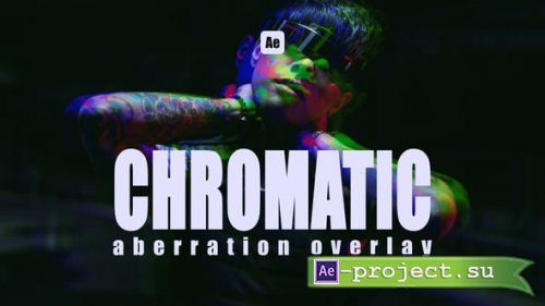 Videohive - Vibrant Chromatic Overlays - 55134786 - Project for After Effects