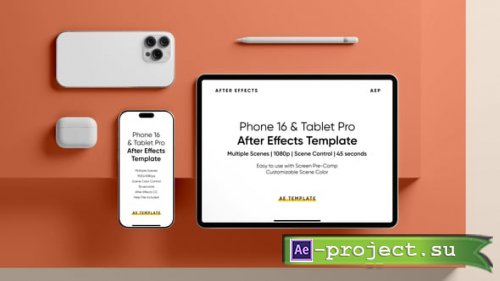 Videohive - Phone 16 & Tablet Pro Screen Mockup Template - 55156108 - Project for After Effects