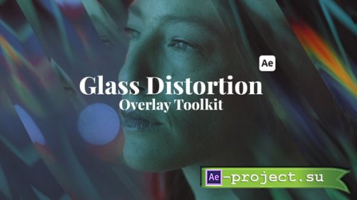 Videohive - Glass Distortion Overlays - 55304019 - Project for After Effects