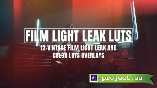 Videohive - Vintage film light leak and color LUTs overlays - 55328023 - Project for After Effects