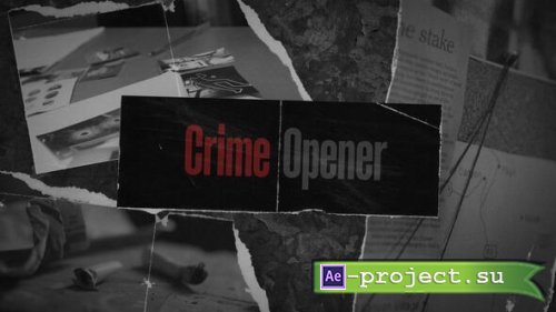 Videohive - Crime Opener - 55317205 - Project for After Effects