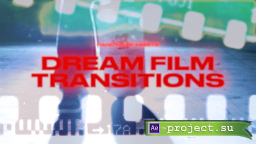 Videohive - Dream Film Transitions - 55505363 - Project for After Effects