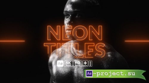 Videohive - Neon Titles - 55523540 - Project for After Effects