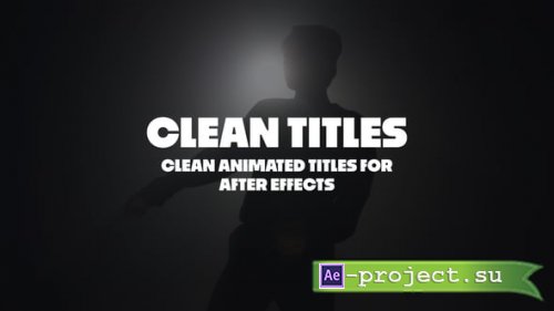 Videohive - Clean Titles - 55566126 - Project for After Effects