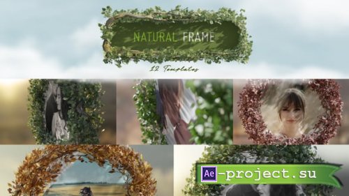 Videohive - Natural Frame - 52996974 - Project for After Effects