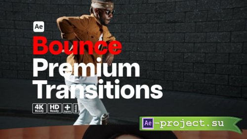 Videohive - Premium Transitions Bounce - 55653077 - Project for After Effects