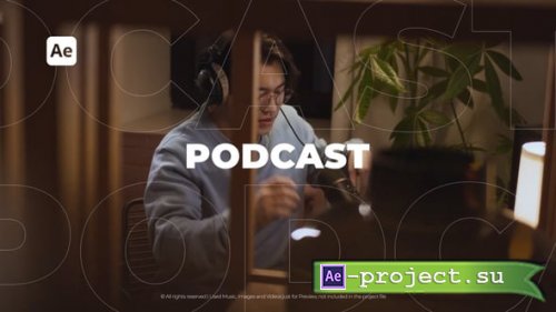 Videohive - Podcast Opener - 55677892 - Project for After Effects