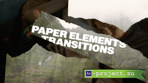 Videohive - Paper Elements Transitions - 55812511 - Project for After Effects