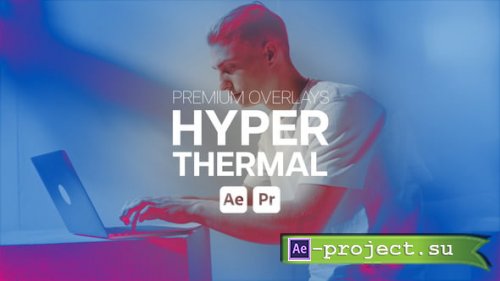 Videohive - Premium Overlays Hyper Thermal - 55812786 - Project for After Effects