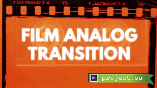 Videohive - Analog Film Transition - 55835423 - Project for After Effects