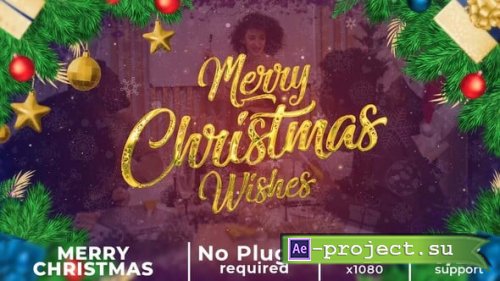 Videohive - Merry Christmas and Happy New Year Wishes - 55990422 - Project for After Effects