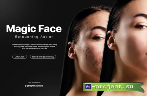 Magic Face Retouching