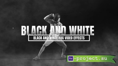 Videohive - Black And White Fog Video Effects - 56267853 - Project for After Effects