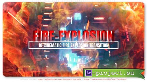 Videohive - Cinematic Fire Smoke Explosion Transition - 56304141 - Project for After Effects