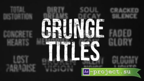 Videohive - Grunge Titles - 56463873 - Project for After Effects