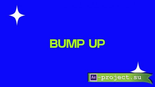 Videohive - Bump Up - Dynamic Intro - 56507149 - Project for After Effects