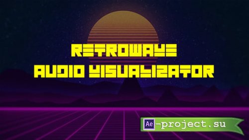 Videohive - Retrowave Audio React - 23825219 - Project for After Effects