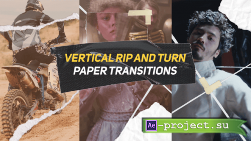 Videohive - Vertical Rip Paper Transitions V2 - 57061930 - Project for After Effects