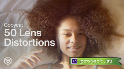Videohive - Copycat - 50 Lens Distortions - 57033467 - Project for After Effects