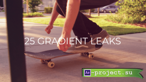 Videohive - 25 Gradient Leaks Ovelays - 57061802 - Project for After Effects