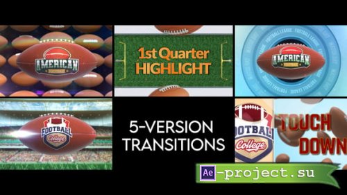 Videohive - American Football Transitions - 5 Versions - 56940552 - Project for After Effects