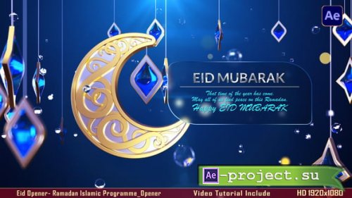 Videohive - Eid Opener- Ramadan Islamic Programme_Opener - 57055977 - Project for After Effects