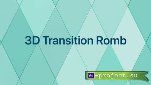 Videohive - 3D Transitions Romb 20th - 57125143 - Project for After Effects