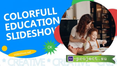 Videohive - Colorful Education Slideshow - 54817630 - Project for After Effects