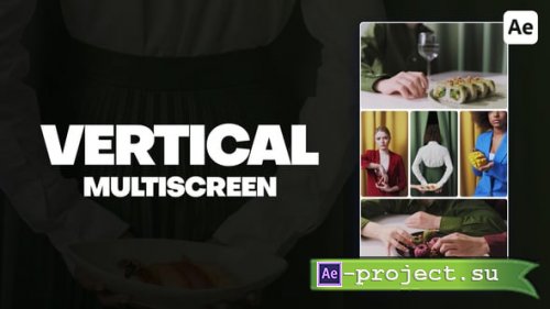 Videohive - Vertical Multiscreen Transitions - 57222989 - Project for After Effects