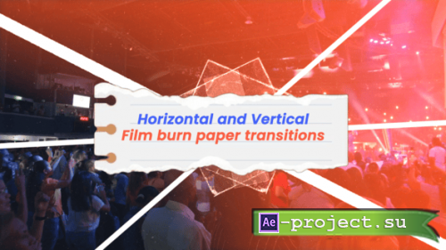 Videohive - Film Burn Paper Transitions - 57396273 - Project for After Effects