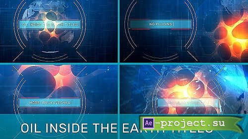 MA Oil Inside The Earth Titles 965070 - After Effects Templates