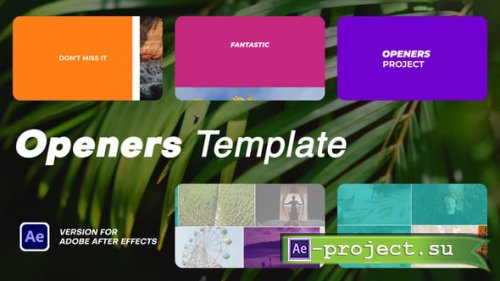 Videohive - Openers for After Effects - 57539916 - Project for After Effects