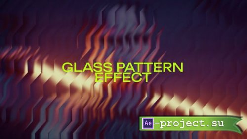 Videohive - Glass Pattern Effect - 57593679 - Project for After Effects