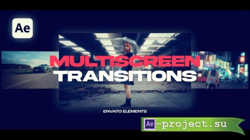 Videohive - Multiscreen Transitions - 57628561 - Project for After Effects